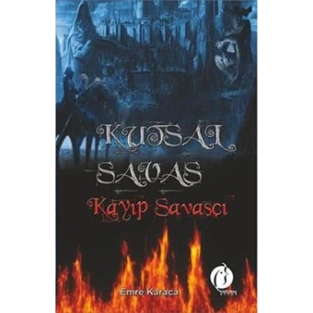 Kutsal Savaş - Kayıp Savaşçı