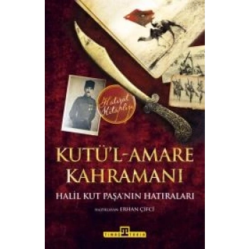 Kutü’l-Amare Kahramanı Kahramanı