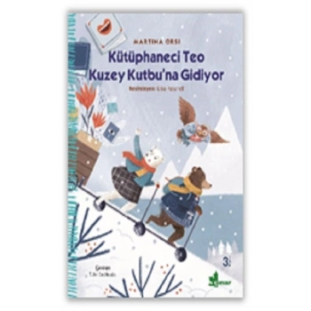 Kütüphaneci Teo Kuzey Kutbu’na Gidiyor