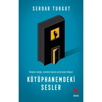 Kütüphanemdeki Sesler