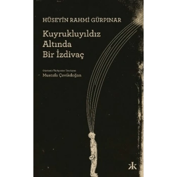 Kuyrukluyıldız Altında Bir İzdivaç