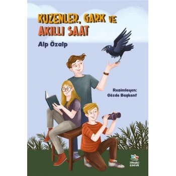 Kuzenler, Gark ve Akıllı Saat