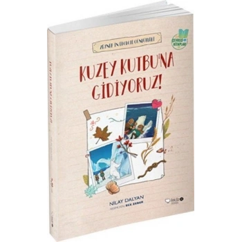 Kuzey Kutbuna Gidiyoruz!