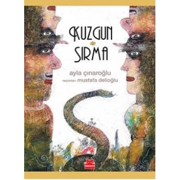 Kuzgun ve Sırma