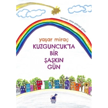 Kuzguncukta Bir Şaşkın Gün