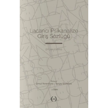Lacancı Psikanalize Giriş Sözlüğü