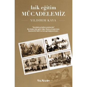 Laik Eğitim Mücadelemiz