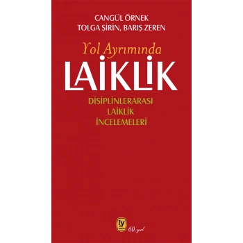 Laiklik – Yol Ayrımında