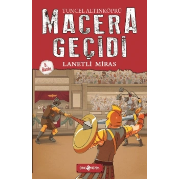 Lanetli Miras - Macera Geçidi 8