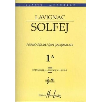 Lavignac Solfej 1A Piyano Eşlikli Şan Çalışmaları (Büyük Boy)