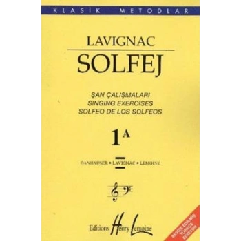Lavignac Solfej 1A Şan Çalışmaları