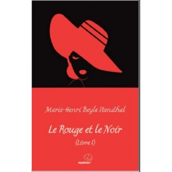 Le Rouge et le Noir (Livre I)