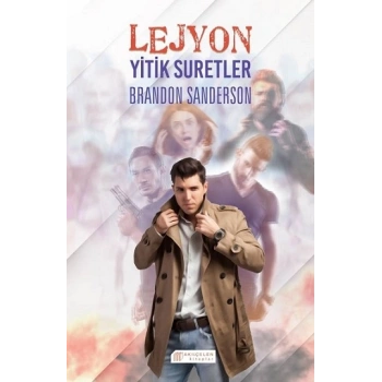 Lejyon, Yitik Suretler