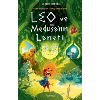 Leo ve Medusanın Laneti -  Destansoy Ailesinin Efsaneler Koleksiyonu 4