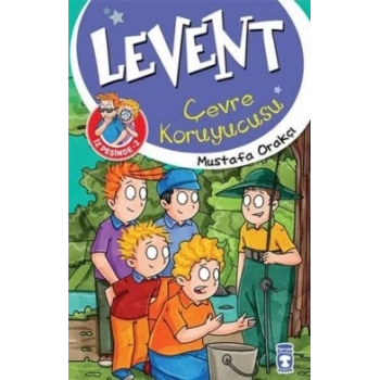 Levent İz Peşinde 2 : Çevre Koruyucusu