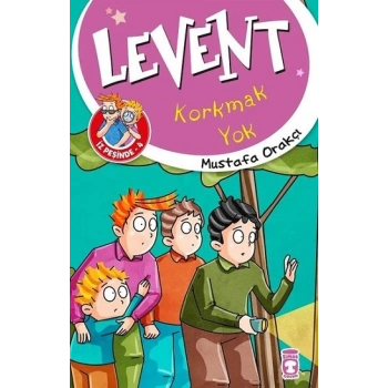 Levent Korkmak Yok - Levent İz Peşinde 4