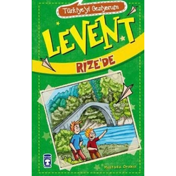 Levent Rize’de - Türkiyeyi Geziyorum 1