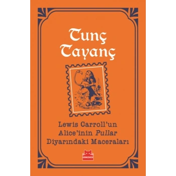 Lewis Carrollun Aliceinin Pullar Diyarındaki Maceraları