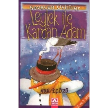 Leylek İle Kardan Adam