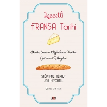 Lezzetli Fransa Tarihi