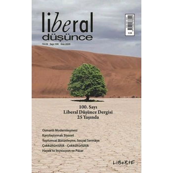 Liberal Düşünce Dergisi Sayı : 100 Güz 2020