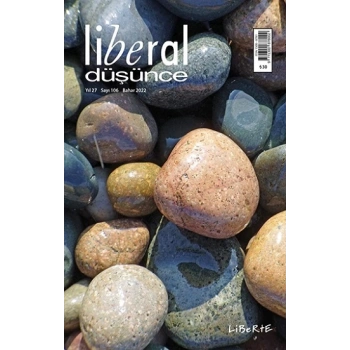 Liberal Düşünce Dergisi, Sayı 106, Bahar 2022