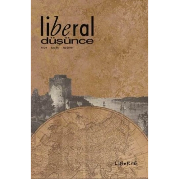 Liberal Düşünce Dergisi, Sayı 95, Yaz