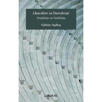 Liberalizm ve Demokrasi