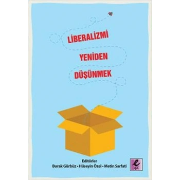 Liberalizmi Yeniden Düşünmek