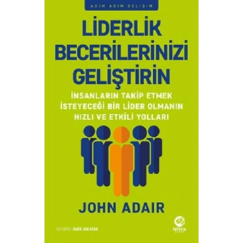 Liderlik Becerilerinizi Geliştirin