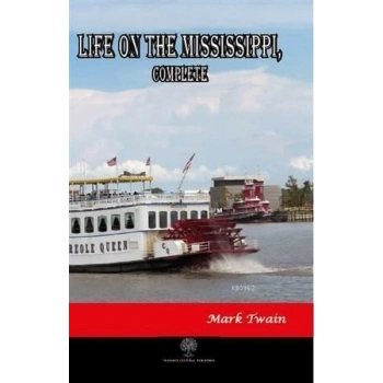 Life on The Mississippi Complete
