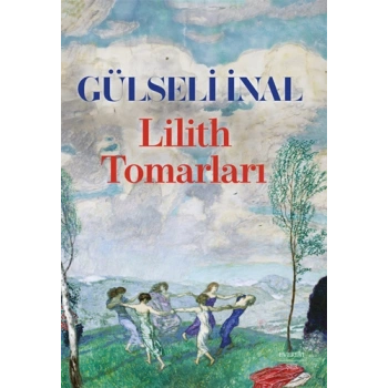 Lilith Tomarları
