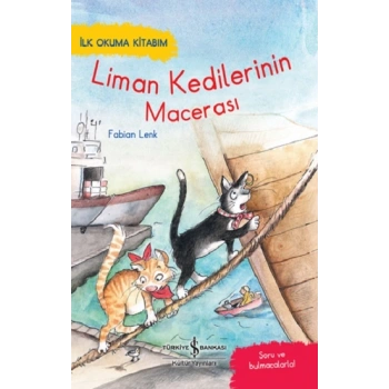 Liman Kedilerinin Macerası – İlk Okuma Kitabım