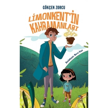 Limonkent’in Kahramanları