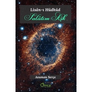 Lisan-ı Hüdhüd Salatım Aşk