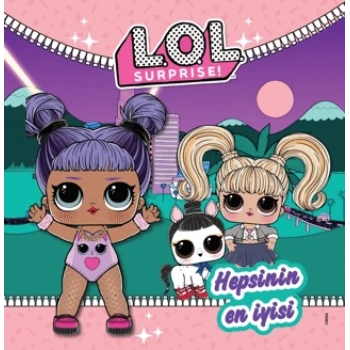 L.O.L Surprise! Hepsinin En İyisi