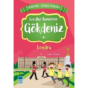 Lordlar Kamarası Gökdeniz Londra - Gökdeniz Dünya Turunda 10
