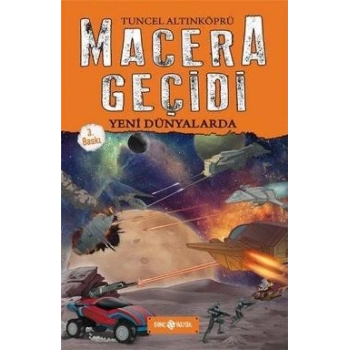 Macera Geçidi - Yeni Dünyalarda