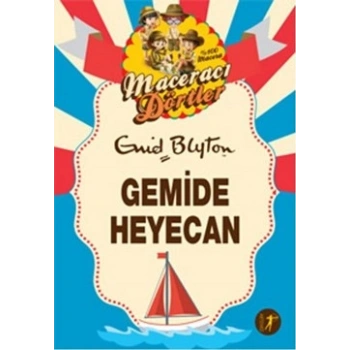 Maceracı Dörtler - Gemide Heyecan
