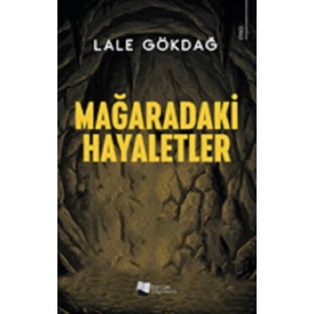 Mağaradaki Hayaletler