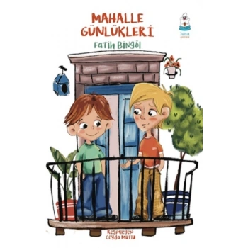 Mahalle Günlükleri