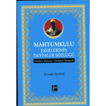 Mahtumkulu Eserlerinin Deyimler Sözlüğü