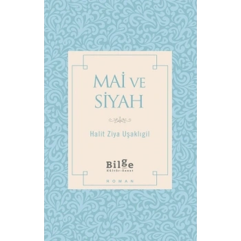 Mai ve Siyah