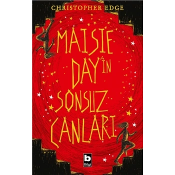 Maisie Dayin Sonsuz Canları