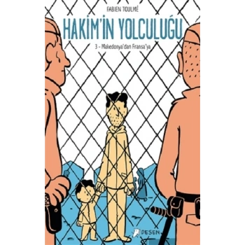 Makedonyadan Fransaya - Hakimin Yolculuğu 3