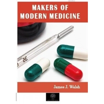 Makers of Modern Medicine