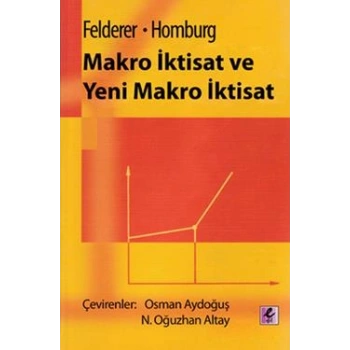 Makro İktisat ve Yeni Makro İktisat
