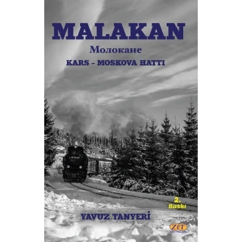 Malakan Kars-Moskova Hattı