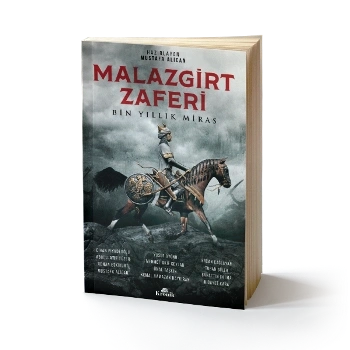 Malazgirt Zaferi : Bin Yıllık Miras