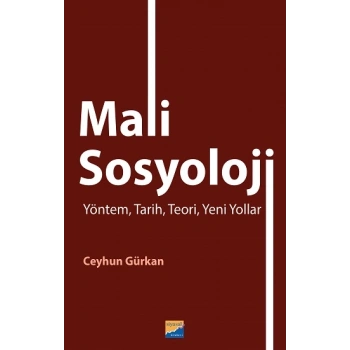 Mali Sosyoloji Yöntem, Tarih, Teori, Yeni Yollar
